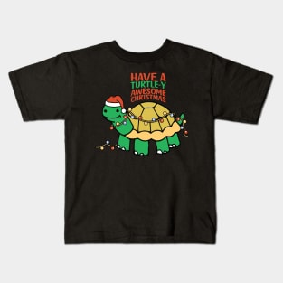 Have a Turtle-y awesome christmas Funny Christmas Pun Kids T-Shirt